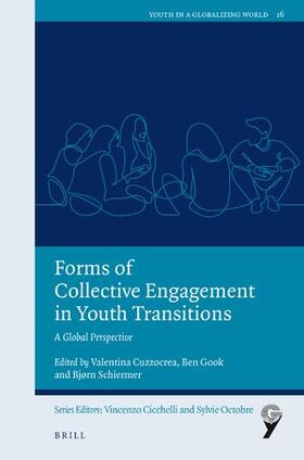  Forms of Collective Engagement in Youth Transitions | Buch |  Sack Fachmedien
