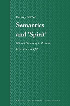 Atwood |  Semantics and 'Spirit' | Buch |  Sack Fachmedien