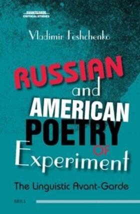 Feshchenko |  Russian and American Poetry of Experiment | Buch |  Sack Fachmedien