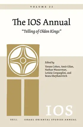  The IOS Annual Volume 22: "Telling of Olden Kings" | Buch |  Sack Fachmedien