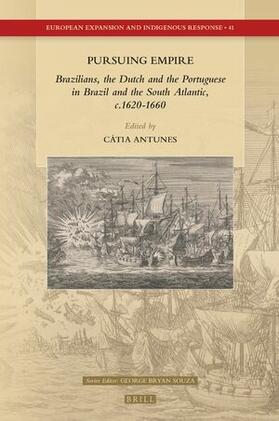  Pursuing Empire: Brazilians, the Dutch and the Portuguese in Brazil and the South Atlantic, C.1620-1660 | Buch |  Sack Fachmedien