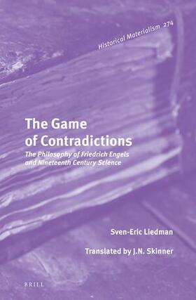 Liedman / Skinner |  The Game of Contradictions | Buch |  Sack Fachmedien