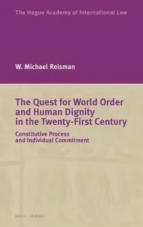 Reisman |  The Quest for World Order and Human Dignity in the Twenty-First Century | Buch |  Sack Fachmedien