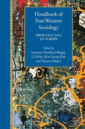  Handbook of Post-Western Sociology: From East Asia to Europe | Buch |  Sack Fachmedien