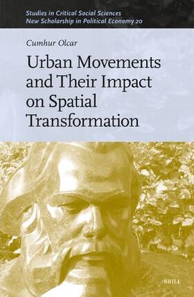 Olcar |  Urban Movements and Their Impact on Spatial Transformation | Buch |  Sack Fachmedien