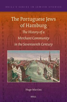 Martins |  The Portuguese Jews of Hamburg | Buch |  Sack Fachmedien