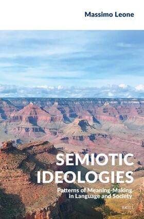 Leone |  Semiotic Ideologies | Buch |  Sack Fachmedien