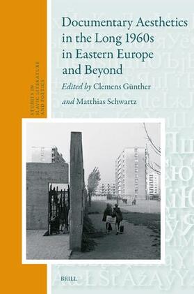  Documentary Aesthetics in the Long 1960s in Eastern Europe and Beyond | Buch |  Sack Fachmedien