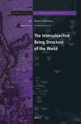 Hiromatsu / A Santone Jr |  The Intersubjective Being Structure of the World | Buch |  Sack Fachmedien