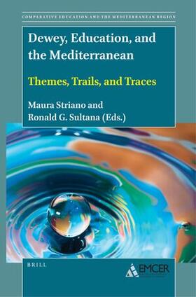 Dewey, Education, and the Mediterranean | Buch |  Sack Fachmedien