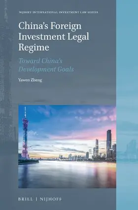 Zheng |  China's Foreign Investment Legal Regime | Buch |  Sack Fachmedien