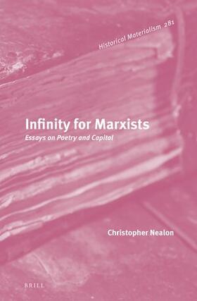 Nealon |  Infinity for Marxists | Buch |  Sack Fachmedien