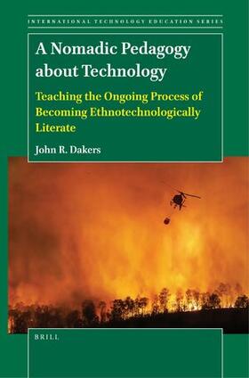 Dakers |  A Nomadic Pedagogy about Technology | Buch |  Sack Fachmedien