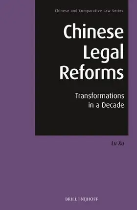 Xu |  Chinese Legal Reforms | Buch |  Sack Fachmedien