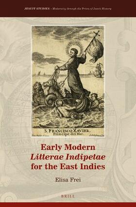 Frei |  Early Modern Litterae Indipetae for the East Indies | Buch |  Sack Fachmedien