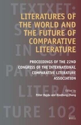  Literatures of the World and the Future of Comparative Literature | Buch |  Sack Fachmedien