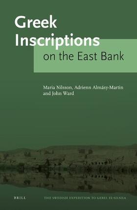 Nilsson / Almásy-Martin / Ward |  Greek Inscriptions on the East Bank | Buch |  Sack Fachmedien