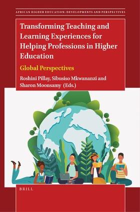  Transforming Teaching and Learning Experiences for Helping Professions in Higher Education | Buch |  Sack Fachmedien