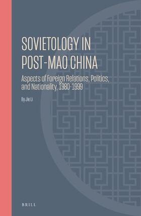 Li |  Sovietology in Post-Mao China | Buch |  Sack Fachmedien