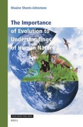 Sheets-Johnstone |  The Importance of Evolution to Understandings of Human Nature | Buch |  Sack Fachmedien