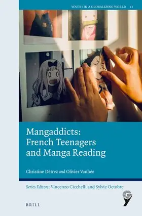 Détrez / Vanhée |  Mangaddicts: French Teenagers and Manga Reading | Buch |  Sack Fachmedien