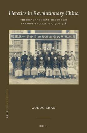 Zhao |  Heretics in Revolutionary China | Buch |  Sack Fachmedien