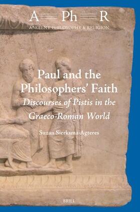 Sierksma-Agteres |  Paul and the Philosophers' Faith | Buch |  Sack Fachmedien