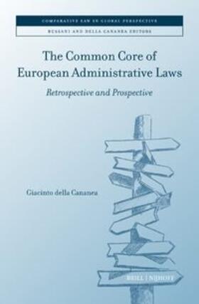 della Cananea |  The Common Core of European Administrative Laws | Buch |  Sack Fachmedien