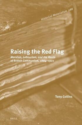 Collins |  Raising the Red Flag | Buch |  Sack Fachmedien