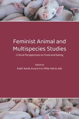  Feminist Animal and Multispecies Studies: Critical Perspectives on Food and Eating | Buch |  Sack Fachmedien