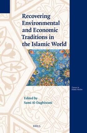  Recovering Environmental and Economic Traditions in the Islamic World | Buch |  Sack Fachmedien