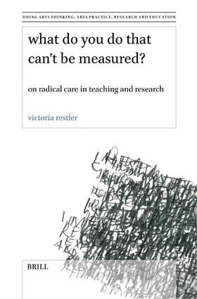 Restler |  What Do You Do That Can't Be Measured? | Buch |  Sack Fachmedien