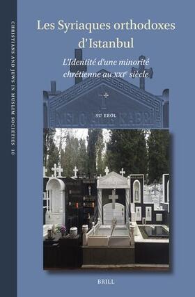 Erol |  Les Syriaques Orthodoxes d'Istanbul | Buch |  Sack Fachmedien