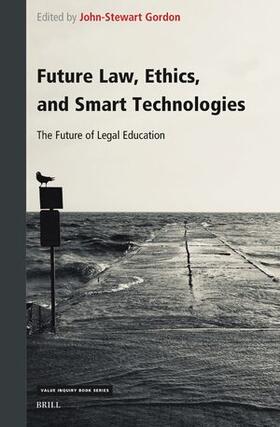  Future Law, Ethics, and Smart Technologies | Buch |  Sack Fachmedien