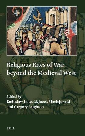  Religious Rites of War Beyond the Medieval West | Buch |  Sack Fachmedien