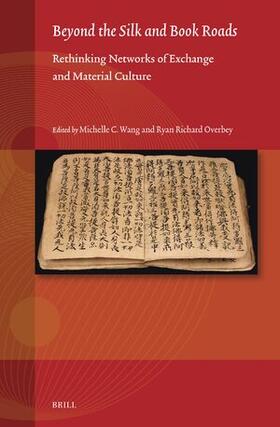 Wang / Overbey |  Beyond the Silk and Book Roads | Buch |  Sack Fachmedien