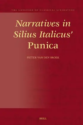 Van Den Broek |  Narratives in Silius Italicus' Punica | Buch |  Sack Fachmedien