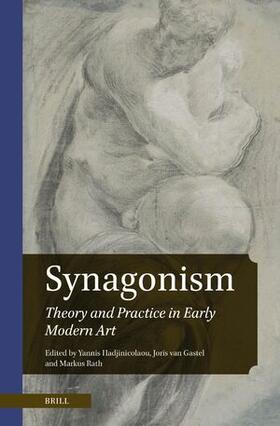  Synagonism: Theory and Practice in Early Modern Art | Buch |  Sack Fachmedien