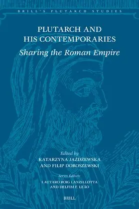  Plutarch and His Contemporaries | Buch |  Sack Fachmedien