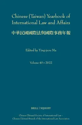  Chinese (Taiwan) Yearbook of International Law and Affairs, Volume 40, 2022 | Buch |  Sack Fachmedien