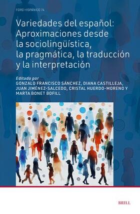  Variedades del Español: Aproximaciones Desde La Sociolingüística, La Pragmática, La Traducción Y La Interpretación | Buch |  Sack Fachmedien