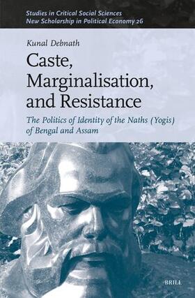 Debnath |  Caste, Marginalisation, and Resistance | Buch |  Sack Fachmedien