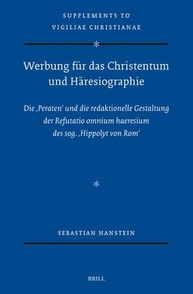 Hanstein |  Werbung Für Das Christentum Und Häresiographie | Buch |  Sack Fachmedien