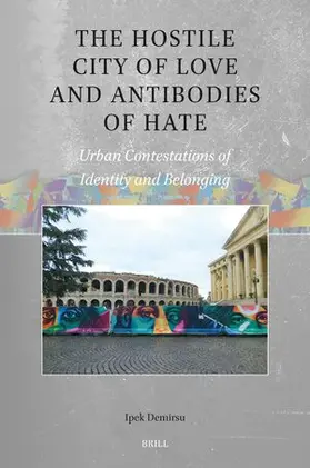 Demirsu |  The Hostile City of Love and Antibodies of Hate | Buch |  Sack Fachmedien