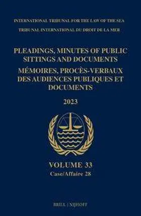 ITLOS |  Pleadings, Minutes of Public Sittings and Documents/Mémoires, Proces-Verbaux Des Audiences Publiques Et Documents (2023) | Buch |  Sack Fachmedien