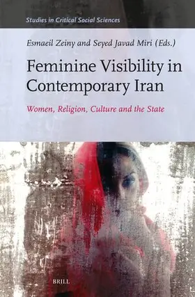  Feminine Visibility in Contemporary Iran | Buch |  Sack Fachmedien