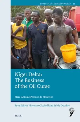 Pérouse de Montclos |  Niger Delta: The Business of the Oil Curse | Buch |  Sack Fachmedien