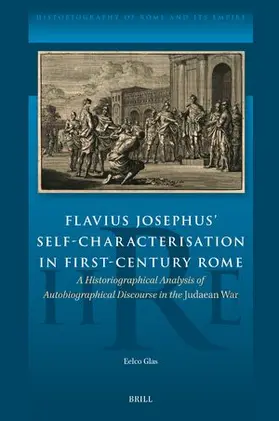 Glas |  Flavius Josephus' Self-Characterisation in First-Century Rome | Buch |  Sack Fachmedien