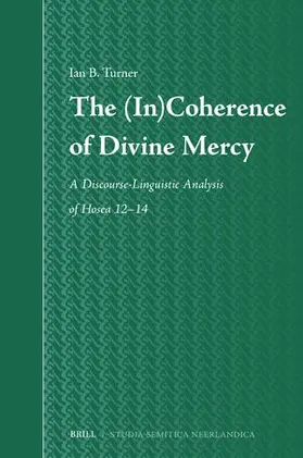 Turner |  The (In)Coherence of Divine Mercy | Buch |  Sack Fachmedien