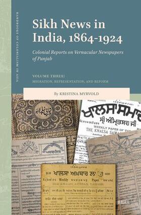 Myrvold |  Sikh News in India, 1864-1924 | Buch |  Sack Fachmedien